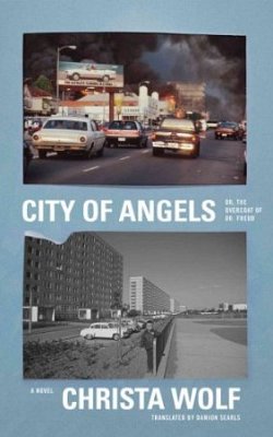 City of Angels Or The Overcoat Of Dr. Freud