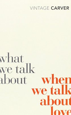 What We Talk About When We Talk About Love